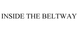 INSIDE THE BELTWAY trademark