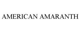 AMERICAN AMARANTH trademark