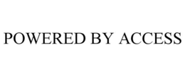 POWERED BY ACCESS trademark