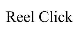 REEL CLICK trademark