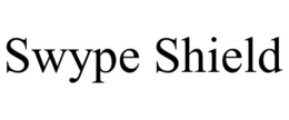 SWYPE SHIELD trademark