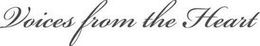 VOICES FROM THE HEART trademark