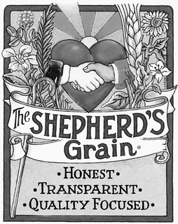 THE SHEPHERD'S GRAIN · HONEST · · TRANSPARENT · ·QUALITY FOCUSED · trademark