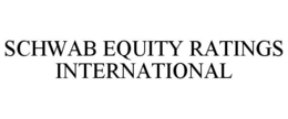 SCHWAB EQUITY RATINGS INTERNATIONAL trademark
