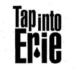 TAP INTO ERIE trademark