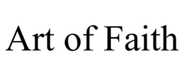 ART OF FAITH trademark