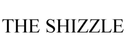 THE SHIZZLE trademark