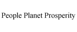 PEOPLE PLANET PROSPERITY trademark