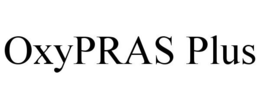 OXYPRAS PLUS trademark