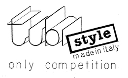 TUBI STYLE, MADE IN ITAY, ONLY COMPETITION trademark