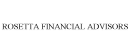 ROSETTA FINANCIAL ADVISORS trademark