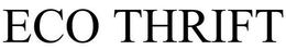 ECO THRIFT trademark