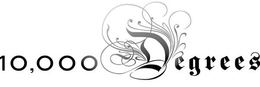 10,000 DEGREES trademark