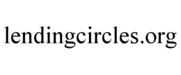 LENDINGCIRCLES.ORG trademark