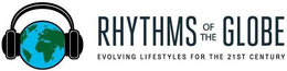 RHYTHMS OF THE GLOBE EVOLVING LIFESTYLESFOR THE 21ST CENTURY trademark