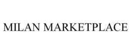 MILAN MARKETPLACE trademark