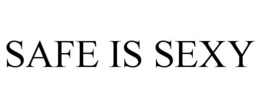 SAFE IS SEXY trademark