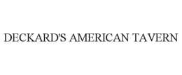 DECKARD'S AMERICAN TAVERN trademark