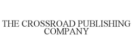 THE CROSSROAD PUBLISHING COMPANY trademark