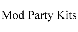MOD PARTY KITS trademark