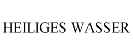 HEILIGES WASSER trademark