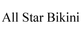 ALL STAR BIKINI trademark