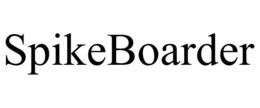SPIKEBOARDER trademark