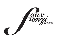 FAUX FRENZI BY DENA trademark