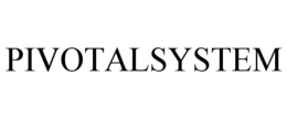 PIVOTALSYSTEM trademark
