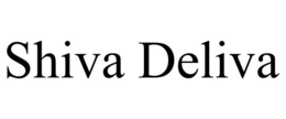SHIVA DELIVA trademark