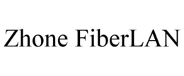 ZHONE FIBERLAN trademark