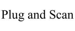 PLUG AND SCAN trademark