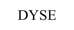 DYSE trademark