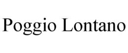 POGGIO LONTANO trademark