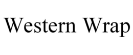 WESTERN WRAP trademark