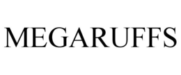 MEGARUFFS trademark