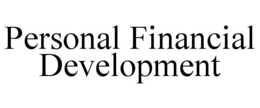 PERSONAL FINANCIAL DEVELOPMENT trademark