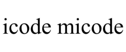 ICODE MICODE trademark