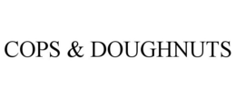 COPS & DOUGHNUTS trademark