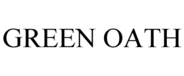 GREEN OATH trademark