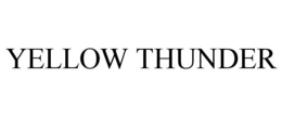 YELLOW THUNDER trademark