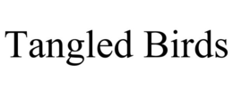 TANGLED BIRDS trademark