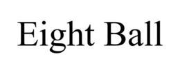 EIGHT BALL trademark