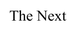 THE NEXT trademark