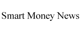 SMART MONEY NEWS trademark