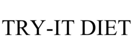 TRY-IT DIET trademark