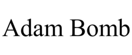 ADAM BOMB trademark