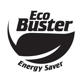 ECO BUSTER ENERGY SAVER trademark