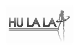 HU LA LA trademark