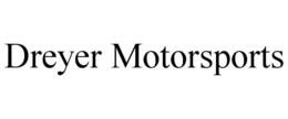 DREYER MOTORSPORTS trademark